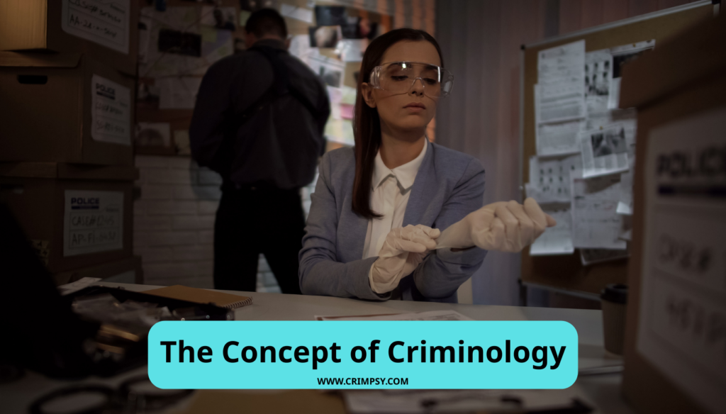 An image illustrating the concept of criminology in a representative manner, showing the difference between narrow and broad concepts of criminology.