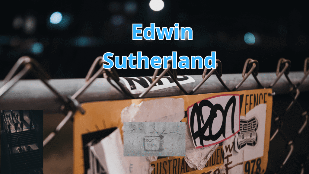A horizontal, mysterious illustration featuring the name "EDWIN SUTHERLAND" in bold letters, with a mystical urban night background symbolizing criminology, including abstract crime-related elements like books, magnifying glass, chalk outlines, and atmospheric lights, without human figures.