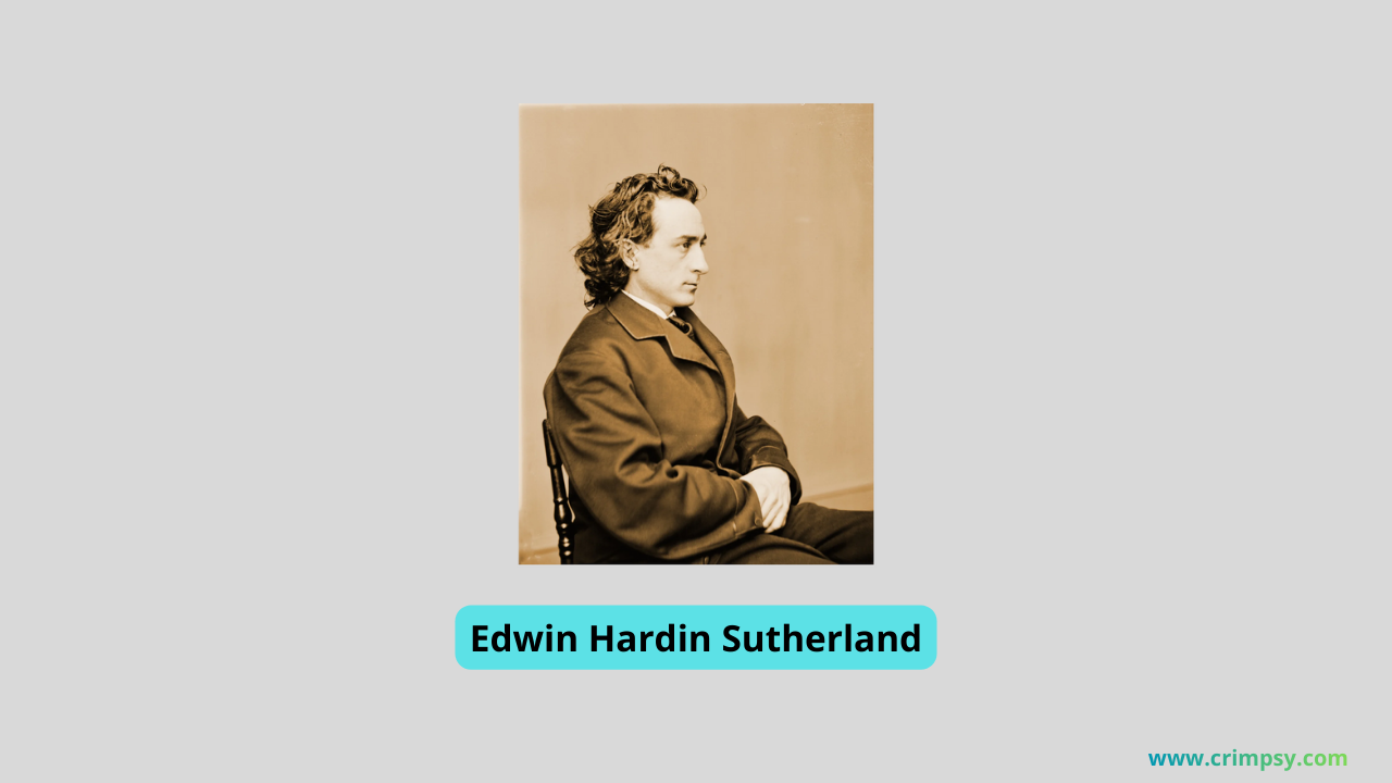 A true image of the thinker Edwin Sutherland