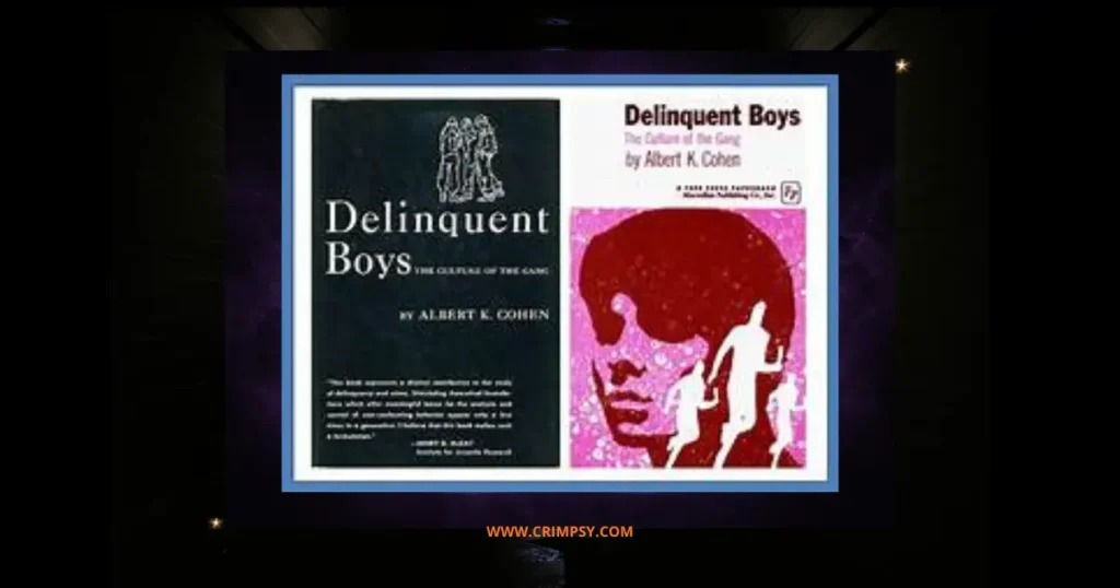 Albert K. Cohen — Subcultural Theory and Status Frustration